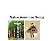 Native American Songs