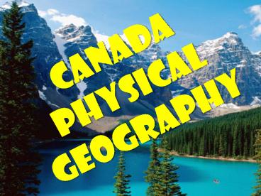 Canada Physical Geography