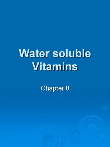 Water soluble Vitamins