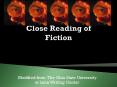 Close Reading of Fiction PowerPoint PPT Presentation