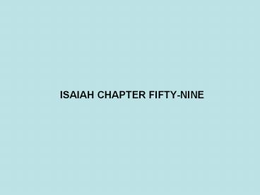 ISAIAH CHAPTER FIFTY-NINE