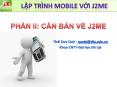 PH?N II: CAN B?N V? J2ME PowerPoint PPT Presentation
