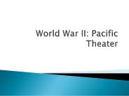 World War II: Pacific Theater