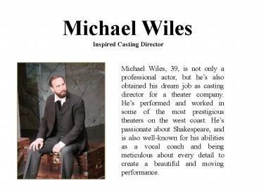 Michael Wiles_Inspired Casting Director