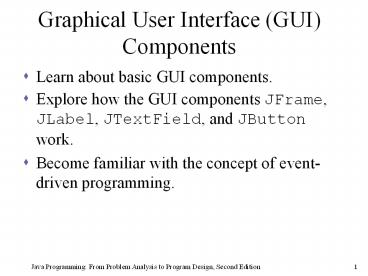 PPT – Learn about basic GUI components. PowerPoint presentation | free ...