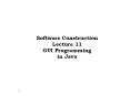 Software Construction Lecture 11 GUI Programming in Java PowerPoint PPT Presentation