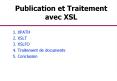 Publication et Traitement avec XSL PowerPoint PPT Presentation