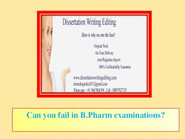 Can you fail in B.Pharm examinations?
