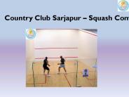 Country Club Sarjapur – Squash Competition