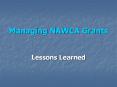 Managing NAWCA Grants PowerPoint PPT Presentation