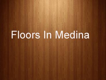Floors in Medina (1)
