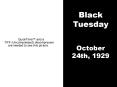 Black Tuesday PowerPoint PPT Presentation