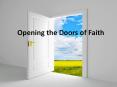 Opening the Doors of Faith PowerPoint PPT Presentation