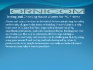 Testing and Choosing House Alarms for Your Home