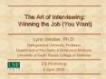 The Art of Interviewing: Winning the Job (You Want) PowerPoint PPT Presentation