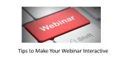 Tips to Make Your Webinar Interactive
