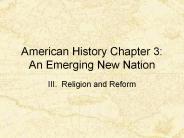 American History Chapter 3: An Emerging New Nation
