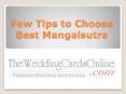 Consider Few Tips to Choose the Best Mangalsutra PowerPoint PPT Presentation