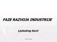 FAZE RAZVOJA INDUSTRIJE