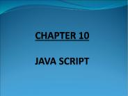 CHAPTER 10 JAVA SCRIPT