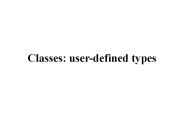 Classes:%20user-defined%20types