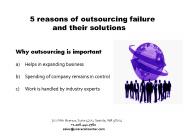 Five reasons of outsourcing failure and their solutions.