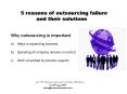 Five reasons of outsourcing failure and their solutions. (1) PowerPoint PPT Presentation