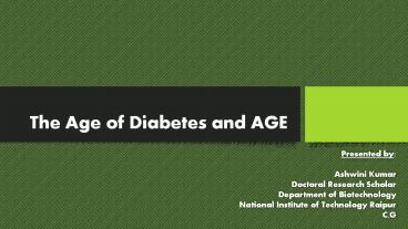 The age of Diabetes and AGE