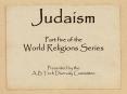 Judaism  Part five of the World Religions Series PowerPoint PPT Presentation