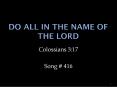 Do All In the name of the lord PowerPoint PPT Presentation