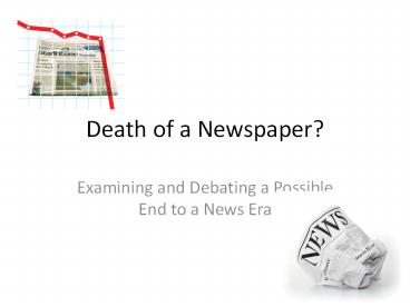 Death of a Newspaper?