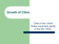 Growth of Cities PowerPoint PPT Presentation