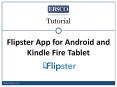 Flipster App for Android and Kindle Fire Tablet PowerPoint PPT Presentation