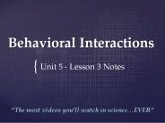 Behavioral Interactions
