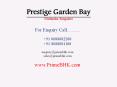 Prestige Garden Bay, Yelahanka, Bangalore PowerPoint PPT Presentation
