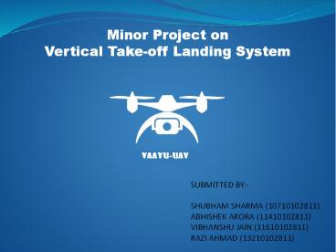 Minor Project on Vertical Take-off Landing System