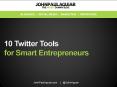 10 Best Twitter Tool for Entrepreneurs PowerPoint PPT Presentation