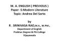 M. A. ENGLISH ( PREVIOUS ) Paper -5:Modern Literature Topic: Andrea Del Sarto by R . SRINIVASA RAO,M.A., M.Phil., Department of English Prabhas Degree PowerPoint PPT Presentation