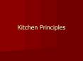 Kitchen Principles PowerPoint PPT Presentation