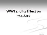WWI and its Effect on the Arts