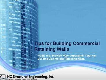 Tips for Building Commercial Retaining Walls