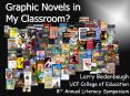 Graphic%20Novels%20in%20My%20Classroom? PowerPoint PPT Presentation