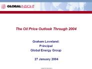 The Oil Price Outlook Through 2004