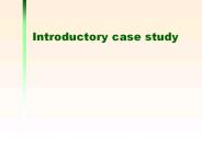 Introductory case study