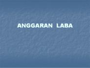ANGGARAN LABA