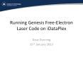 Running Genesis Free-Electron Laser Code on iDataPlex PowerPoint PPT Presentation