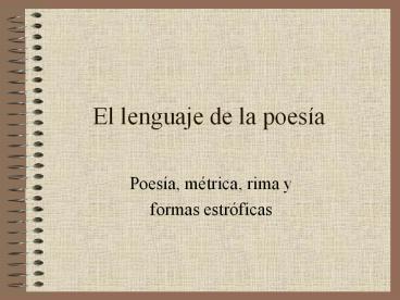 El lenguaje de la poes