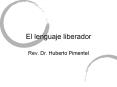 El lenguaje liberador PowerPoint PPT Presentation