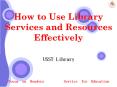 How to Use Library Services and Resources Effectively PowerPoint PPT Presentation