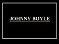 JOHNNY BOYLE PowerPoint PPT Presentation